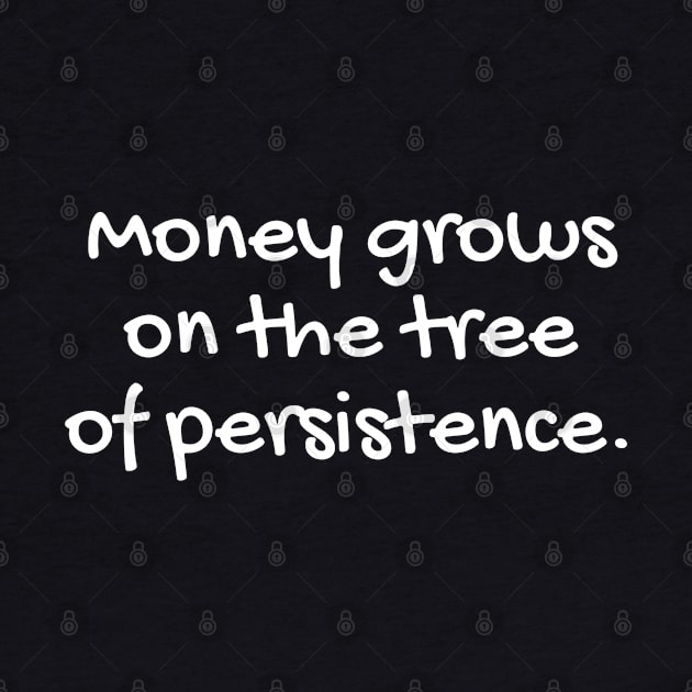 Quote about life - positive quote  - Money by ZenNature